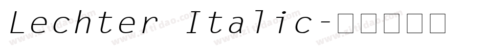 Lechter Italic字体转换
